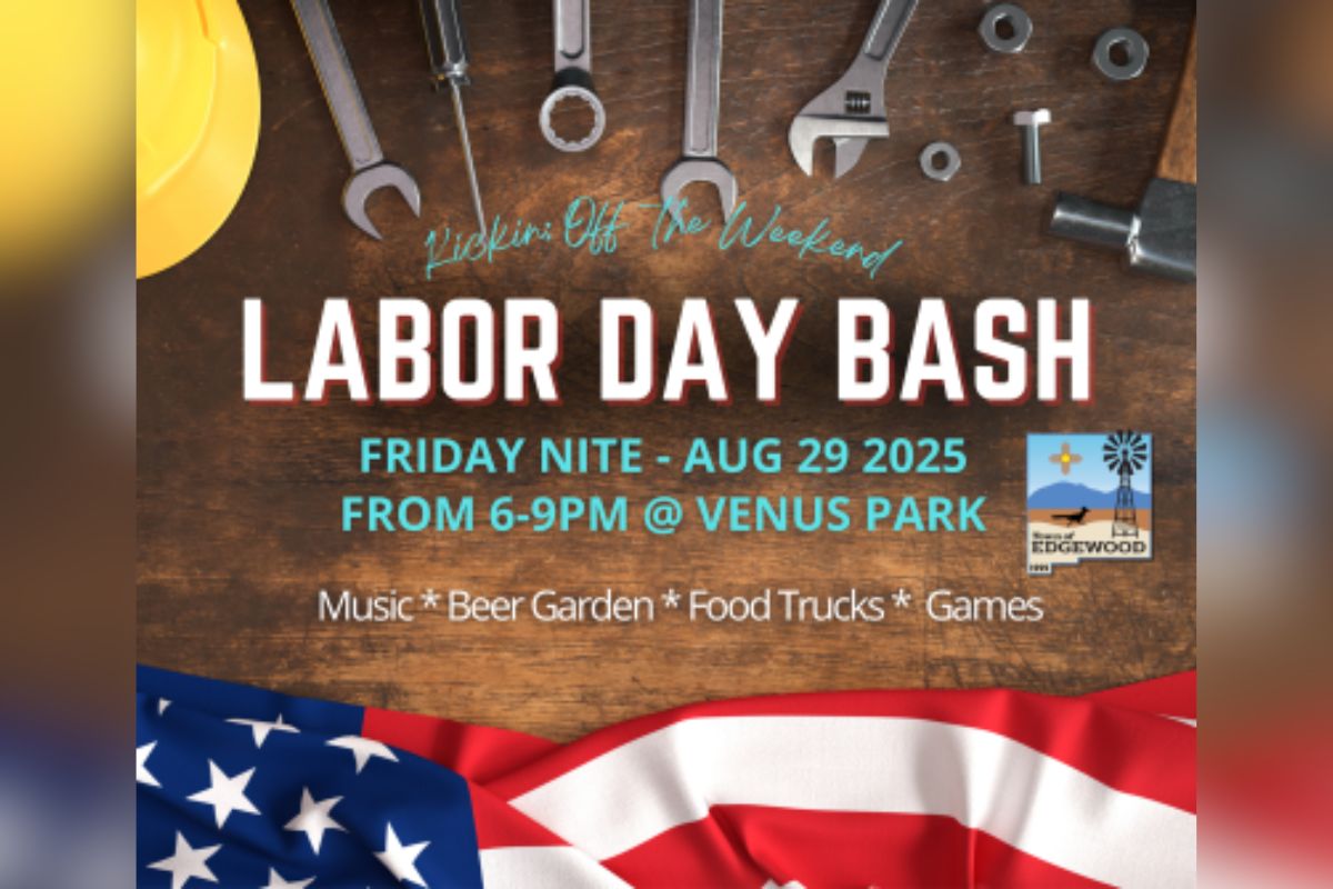 The Town of Edgewood will hold a Labor Day Bash in honor of the community's hard work.