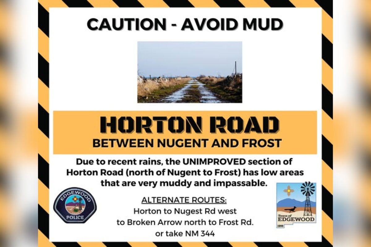 Edgewood authorities have issued a travel advisory warning drivers to avoid an unimproved section of Horton Road between Nugent and Frost roads due to impassable muddy conditions. (Town of Edgewood) Edgewood authorities have issued a travel advisory warning drivers to avoid an unimproved section of Horton Road between Nugent and Frost roads due to impassable muddy conditions. (Town of Edgewood)