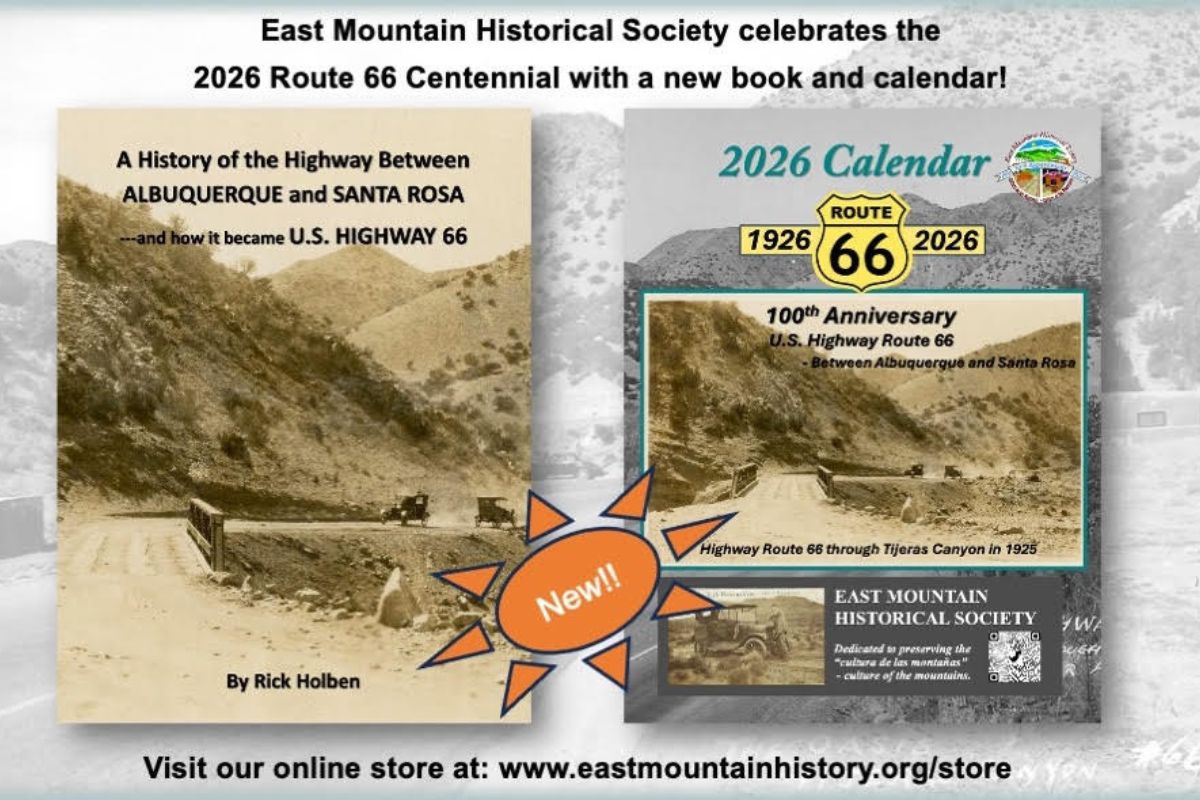 The East Mountain Historical Society has released new publications celebrating the 100th anniversary of Route 66's establishment in New Mexico in 1926.