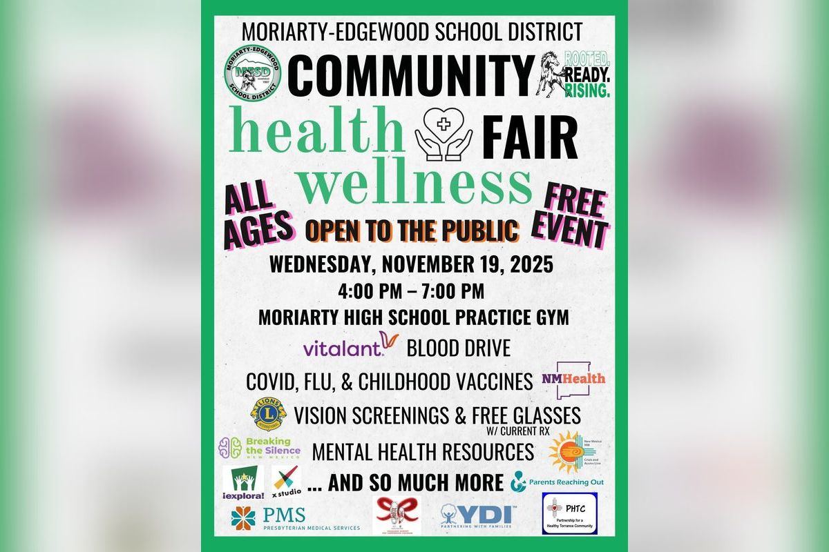 The Moriarty-Edgewood School District will host a free Community Health and Wellness Fair on Wednesday, Nov. 19, from 4 to 7 p.m. at the Moriarty High School practice gym.