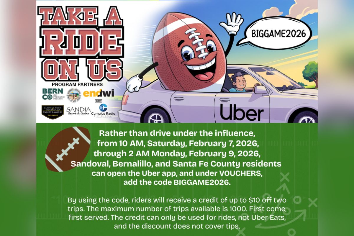 Sandoval County residents will have access to discounted Uber rides during the Big Game weekend as part of a safe transportation initiative aimed at preventing impaired driving.